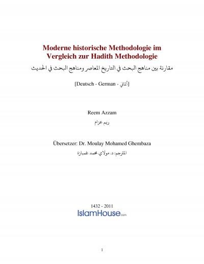 Moderne historische Methodologie im Vergleich zur Hadith Methodologie