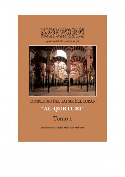 Compendio del Tafsir del Corán “Al-Qurtubi” (Sura al-Baqarah y el último yuz)