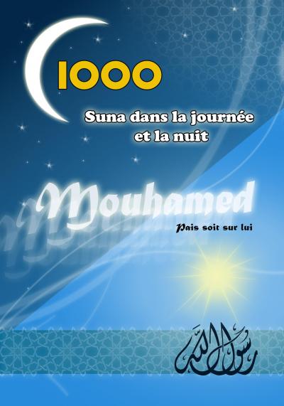 1000 sunnas dans la journée et la nuit