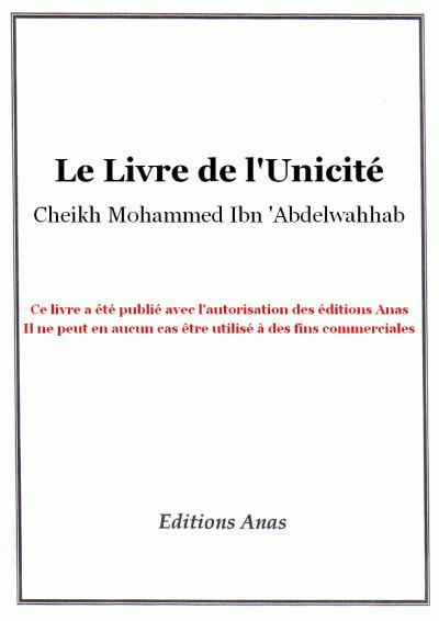 Le livre de l’unicité (Kitabou-Tawhid)