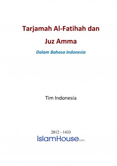 Tarjamah Al-Fatihah dan Juz Amma dalam Bahasa Indonesia