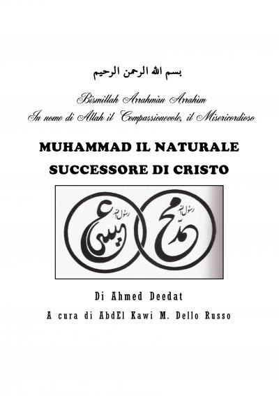 Muhammad il naturale successore di Cristo