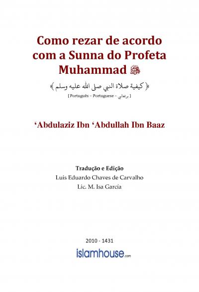 Como rezar de acordo com a Sunna do Profeta Muhammad