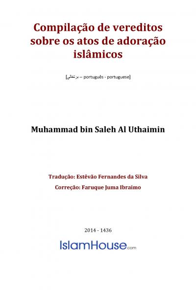Compilação de vereditos sobre os atos de adoração islâmicos