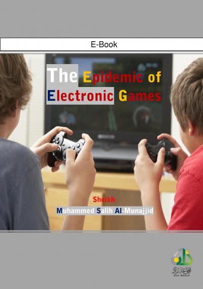 The Epidemic of Electronic Games