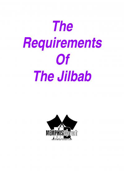 The Requirements of the Jilbaab