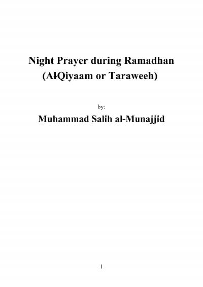 The Night Prayer During Ramadaan