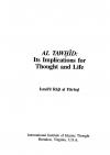 Al_Tawhid_Its Implication for Thought and Life