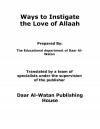 Ways to Instigate the Love of Allah