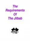 The Requirements of the Jilbaab
