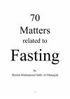70 Matters Related to Fasting